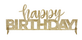 Gold Foil Flecked "Happy Birthday" Clear Acrylic Centerpiece 1/CT