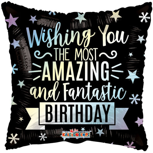 Wishing You The Most Amazing and Fantastic Birthday 18" Foil Balloon