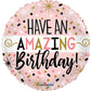 Have An Amazing Birthday 18" Foil Balloon