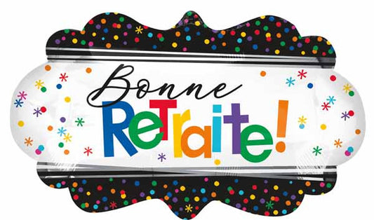 Bonne Retraite Happy Retirement French 27" Foil Balloon