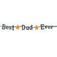 BEST DAD EVER Fathers Day Decorative Wall Party Banner 7.9ft