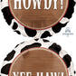 18" Yeehaw Foil Balloon