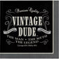 Vintage Dude 3-Ply Beverage Napkins Paper The Man Myth Legend Tableware 16/CT