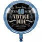 Vintage Dude 40th Birthday Foil Balloon 18"