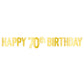 Happy 70th Birthday Gold Banner