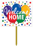 welcome home yard sign