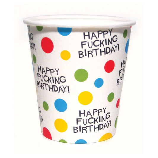 x-rated paper cups happy fucking birthday