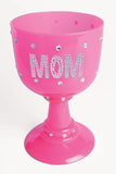 Mom hot pink plastic goblet