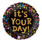 It's Your Day Stars Foil Balloon
