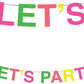 Neon Banner Let's Party