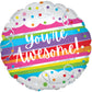 You're Awesome Round Foil Balloon