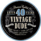 Vintage Dude 40th Birthday 7" Paper Plates The Man Myth Legend 8/CT