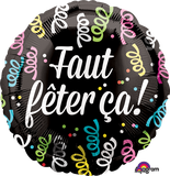 Faut FÃªter Ã‡a French Language Party Balloon