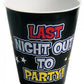 Last Night Out Shot Glass