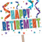 Happy Retirement Yard Sign 12" x 15"