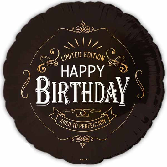 Happy Birthday Limited Edition Aged To Perfection 18" Round Foil Balloon