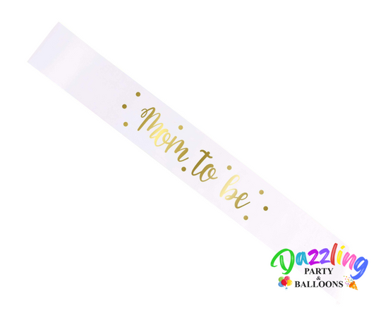 Gold Foil Mom to Be Satin Sash. White & Gold and Perfect for the future mom