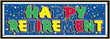 Happy Retirement Party Jumbo 5' Sign Banner