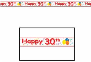 Happy 30th Caution Party Tape