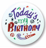 Today's My Birthday Pin