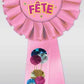 C'est Ma Fete Deluxe Pink Satin Birthday Rosette Pin