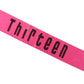 Hot Pink 13 Party Birthday Sash