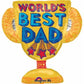 Best Dad Ever Trophy Foil Balloon