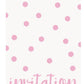 Pastel Pink Dots Invitations 8ct